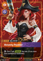 Miss Fortune, Bounty Hunter OGN-267/298