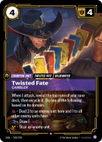 Twisted Fate, Gambler OGN-200/298