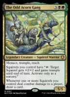 The Odd Acorn Gang (Foil) (Bloomburrow Commander #7)