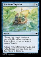 Run Away Together (Foil) (Bloomburrow #67)