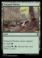 Tranquil Thicket (Bloomburrow Commander #350)