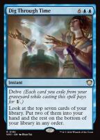 Dig Through Time (Secrets of Strixhaven Commander #195)