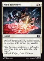 Make Your Move (Foil) (Marvel Super Heroes Commander #137)