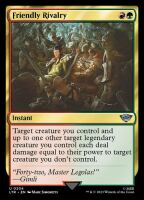 Friendly Rivalry (Foil) (The Lord of the Rings: Tales of...