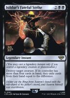 Isildurs Fateful Strike (Foil) (Tales of Middle-earth...