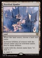 Petrified Hamlet (Foil) (Secrets of Strixhaven #259)