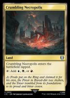 Crumbling Necropolis (Tales of Middle-earth Commander #302)