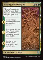 Binding the Old Gods (Lorwyn Eclipsed Commander #120)