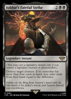 Isildurs Fateful Strike (Foil) (The Lord of the Rings:...