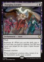 Changing Loyalty (Secrets of Strixhaven Commander #23)