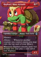 Raphael, Most Attitude (Foil) (Teenage Mutant Ninja...