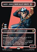 Casey Jones, Back Alley Brute (Foil) (Teenage Mutant...