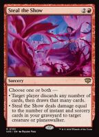 Steal the Show (Foil) (Secrets of Strixhaven #130)