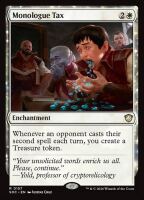 Monologue Tax (Secrets of Strixhaven Commander #157)