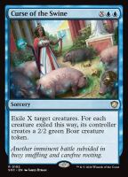 Curse of the Swine (Secrets of Strixhaven Commander #192)