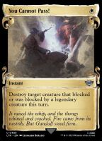 You Cannot Pass! (Foil) (The Lord of the Rings: Tales of...
