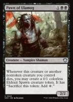 Pawn of Ulamog (Secrets of Strixhaven Commander #223)