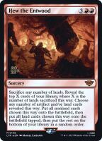 Hew the Entwood (Foil) (Tales of Middle-earth Promos #136s)