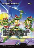 Teleportation Circle (Foil) (Teenage Mutant Ninja Turtles...
