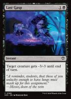Last Gasp (Foil) (Secrets of Strixhaven #86)