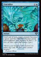 Fractalize (Foil) (Secrets of Strixhaven #51)