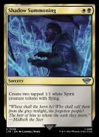 Shadow Summoning (Foil) (The Lord of the Rings: Tales of...