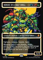 Heroes in a Half Shell (Foil) (Teenage Mutant Ninja...