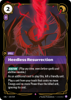 Heedless Resurrection UNL-142/219