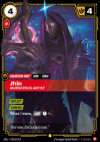 Jhin, Murderous Artist UNL-022a/219