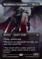 Bloodthirsty Conqueror (Foil) (Foundations #318)