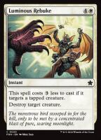 Luminous Rebuke (Foil) (Foundations #20)