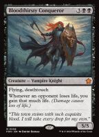 Bloodthirsty Conqueror (Foil) (Foundations #58)