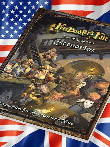 Freebooter Fate Tales of Longfall #5, Scenarios, E
